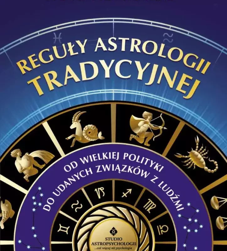 Reguły astrologii tradycyjnej