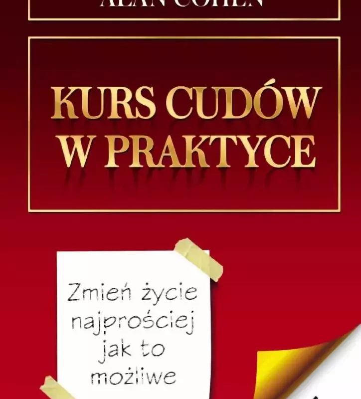 Kurs cudów w praktyce