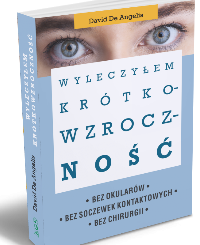 Wyleczyłem krótkowzroczność