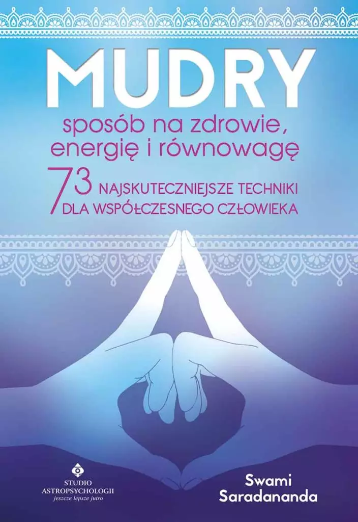 Mudry – sposób na zdrowie, energię i równowagę
